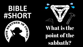 What Is The Point Of The Sabbath? Is the sabbath on Saturday or Sunday? - #bible #short