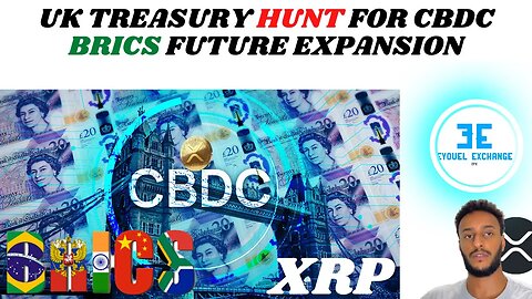 RIPPLE XRP: UK CBDC Head, BRICS Expansion and South Africa's Global Order Shift: The Future CBDC