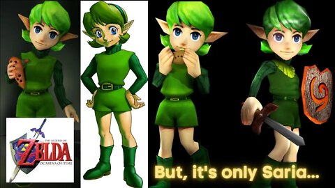 Legend of Zelda: Ocarina of Time - But, it's only Saria...