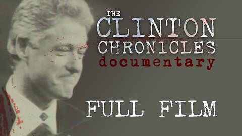 THE CLINTON CHRONICLES