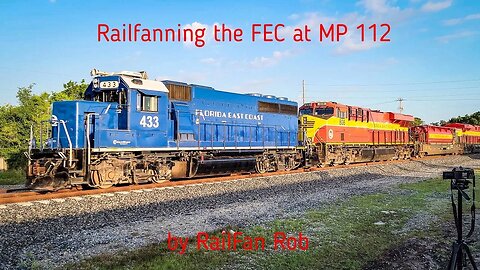 Railfanning the FEC at MP 112 South Daytona Fl. on Apr. 15 2023 #railfanrob #rrmrailvideos