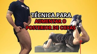 Técnica para aumentar o posterior de coxas