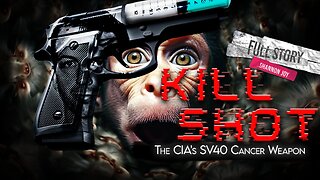 🔥🔥JFK Assassination 60th Anniversary - FULL STORY: Kill Shot: the CIA's SV40 Cancer Weapon 🔥🔥