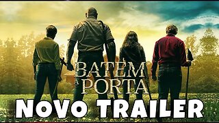 Trailer 2 Batem à porta - Legendado