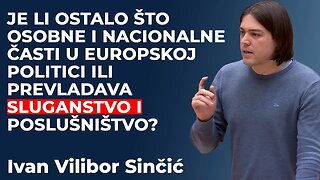 JE LI OSTALO OSOBNE I NACIONALNE ČASTI U EUROPSKOJ POLITICI ILI PREVLADAVA SLUGANSTVO I POSLUŠNIŠTVO