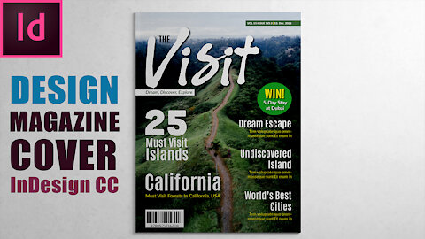 How to Create a Magazine Cover Design in InDesign CC 2019, 2020, 2021