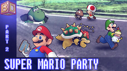 Super Mario Party - Part 2 [Parody]