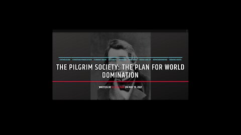 The Pilgrim Society's Plan For World Domination
