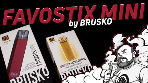 FAVOSTIX mini & NEW MINICAN 2 by BRUSKO