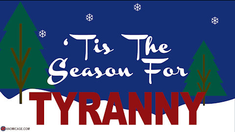 AA-'Tis The Season For Tyranny