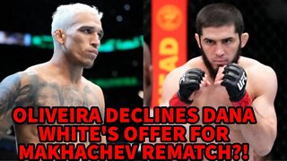 CHARLES OLIVEIRA DECLINES MAKHACHEV REMATCH!?!!?