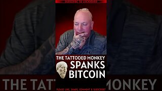 MONKEY SPANKS BITCOIN