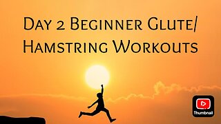 Beginner Leg/Glute Workouts| Day 2