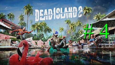 Dead Island 2 # 4 "Let's Test My Immunity"