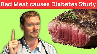 Red Meat Causes Diabetes? New Study should Concern Carnivores