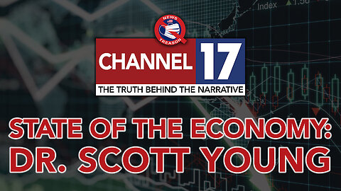 Dr. Scott Young: State of The Economy w/ Dave & Mark