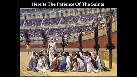 Patience of the Saints - Part 2