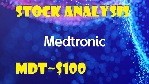 Stock Analysis | Medtronic PLC (MDT)