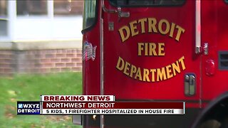 5 kids, 1 firefighter hospitalized after house fire in northwest Detroit