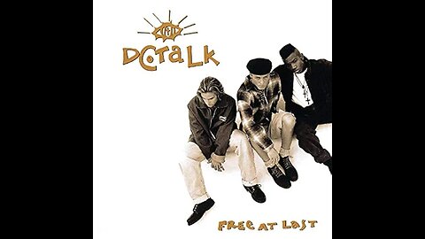 DC Talk - Jesus Is Just Alright