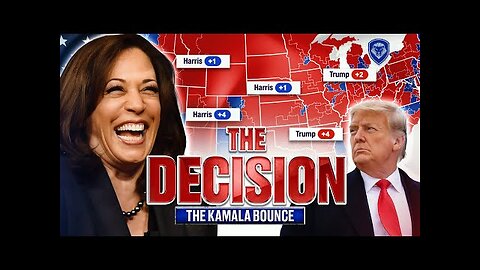 Kamala Bounce in Polls? and New Electoral Map Prediction | The Decision Ep. 3