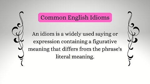 6 X ENGLISH IDIOMS - Idioms That Will Make Your English Sound More Native.