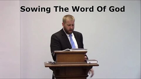 Sowing The Word Of God