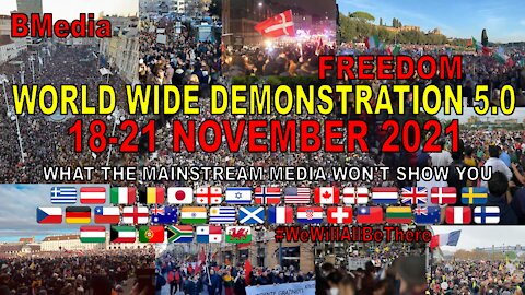 World Wide Demonstration 5.0 Compilation [Nov 18 - Nov 21, 2021]