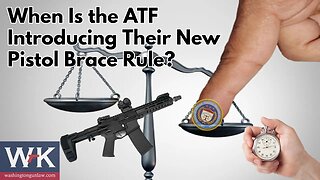 When Is the ATF Introducing Their New Pistol Brace Rule?