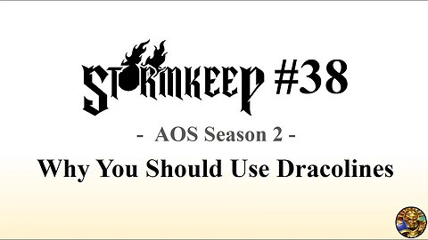 The Stormkeep #38 - Why You Should Use Dracolines