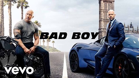 Hobbs & Shaw - Bad Boy (4K)