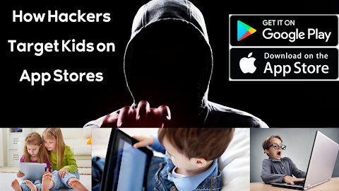 How Threat Actors are Tricking Kids into Installing Malicious Apps & 5 Tips to Help Them & You