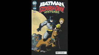 Batman & Scooby-Doo Mysteries -- Issue 1 (2021, DC Comics) Review