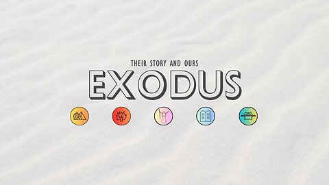 Exodus - Week 2 / 10:30AM Baptism (Full Service)