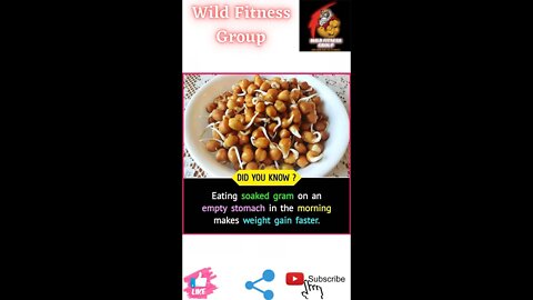 🔥Eating soaked gram on an empty stomach makes weight gain faster🔥#fitness🔥#wildfitnessgroup🔥#shorts🔥