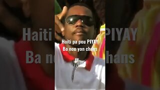 HAITI PA POU PIYAY NON