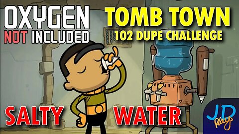 Salty Water! ⚰️ Ep 7 💀 Oxygen Not Included TombTown 🪦 Survival Guide, Challenge