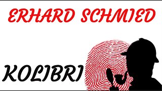 KRIMI Hörspiel - Erhard Schmied - KOLIBRI (2009)