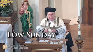 Fr. John Zuhlsdorf's Sermon for Low Sunday, April 11, 2021 (TLM)