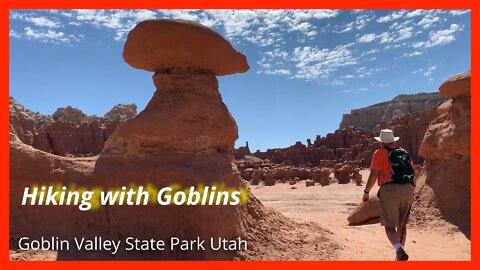 Hiking Among Goblins: Goblin Valley State Park Utah