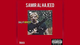 TriXx - Samir Al Hajeed (Lyric Video)