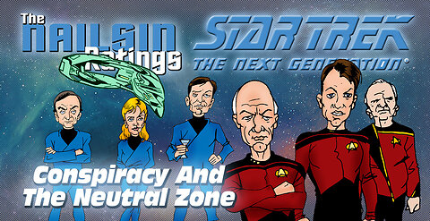 Star Trek TNG: Conspiracy And The Neutral Zone