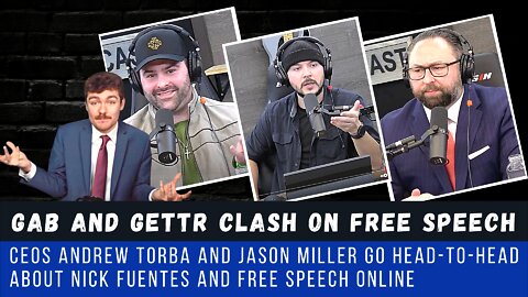 Gab and GETTR clash on free speech: CEOs go head-to-head about Nick Fuentes and Speech Online