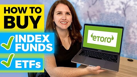 HOW TO BUY INDEX FUNDS & ETFS using Etoro (Step by Step Tutorial)