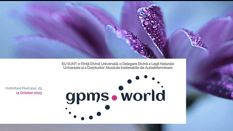 Gpms.world Instiintare , No 25, 11 Octombrie 2023