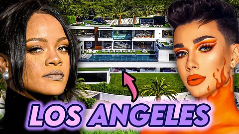 10 Celebrities Who Live In Los Angeles | Rihanna, James Charles & More
