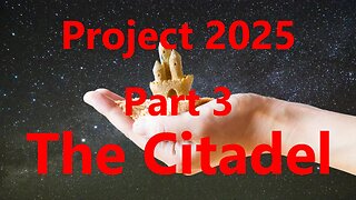 Project 2025 Part 3