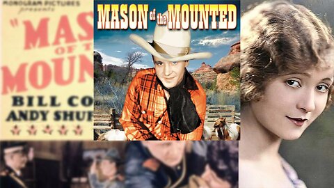 MASON OF THE MOUNTED (1932) Bill Cody, Andy Shuford & Nancy Drexel | Western | B&W