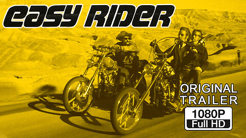 🍿 Easy Rider - (1969) ORIGINAL TRAILER - 1080p 🍿