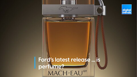 Ford's latest release - is perfume?